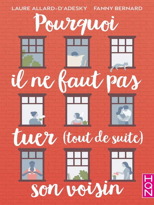 Title details for Pourquoi il ne faut pas tuer (tout de suite) son voisin by Laure Allard-d'Adesky - Available